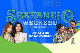 Sertanejo Weekend - 1º Lote
