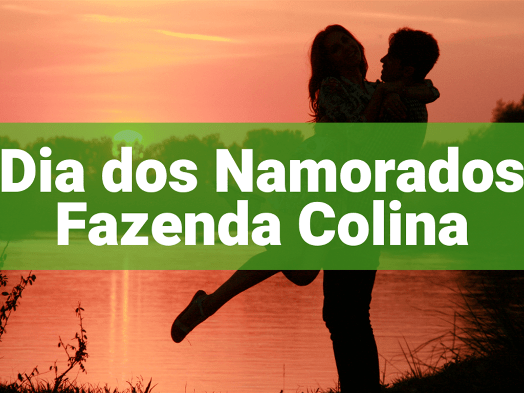 DIA DOS NAMORADOS 2025 COLINA DEP. A VISTA