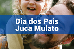 PACOTE DIA DOS PAIS 2024 JUCA MULATO PGTO PARC