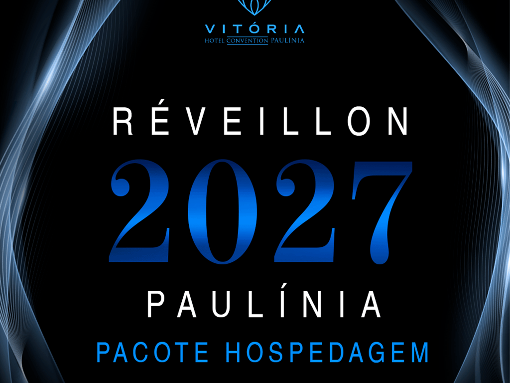 Pacote Réveillon (2 noites) - Paulínia