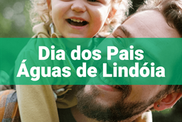 FATHERS DAY PACKAGE AGUAS DE LINDOIA 2024 PARC.