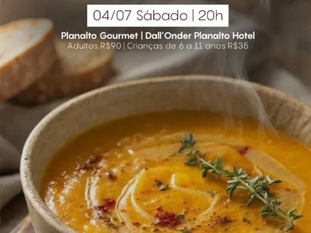 Diária + Jantar Noite das Sopas em 4/7 🍲