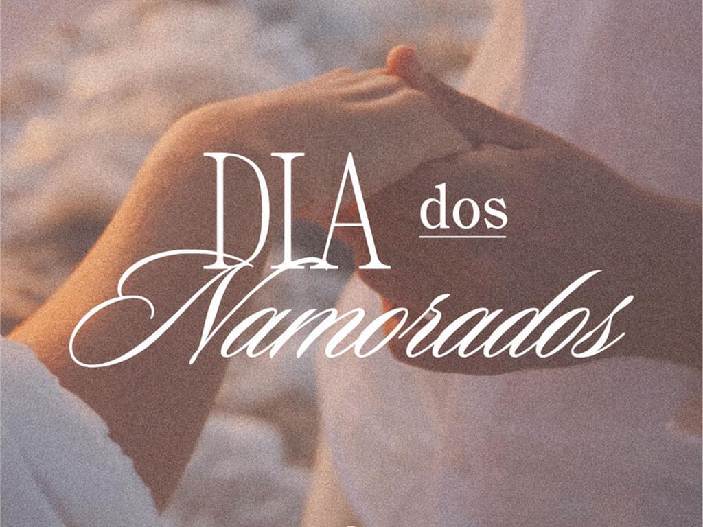 PACOTE ESPECIAL DIA DOS NAMORADOS