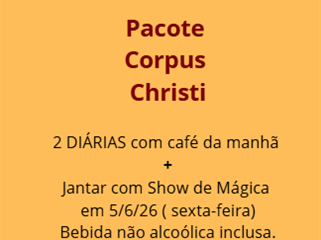 🎩 2 diárias + Jantar com Mágica em 5/6 (SEX)
