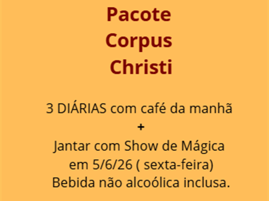 🎩 3 diárias + Jantar com Mágica em 5/6 (SEX)