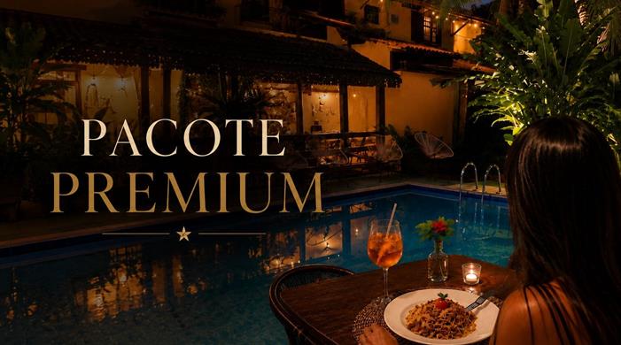 Pacote Premium - Hospedagem + Meia pensão