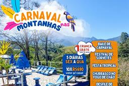 5 DIÁRIAS | CARNAVAL NAS MONTANHAS