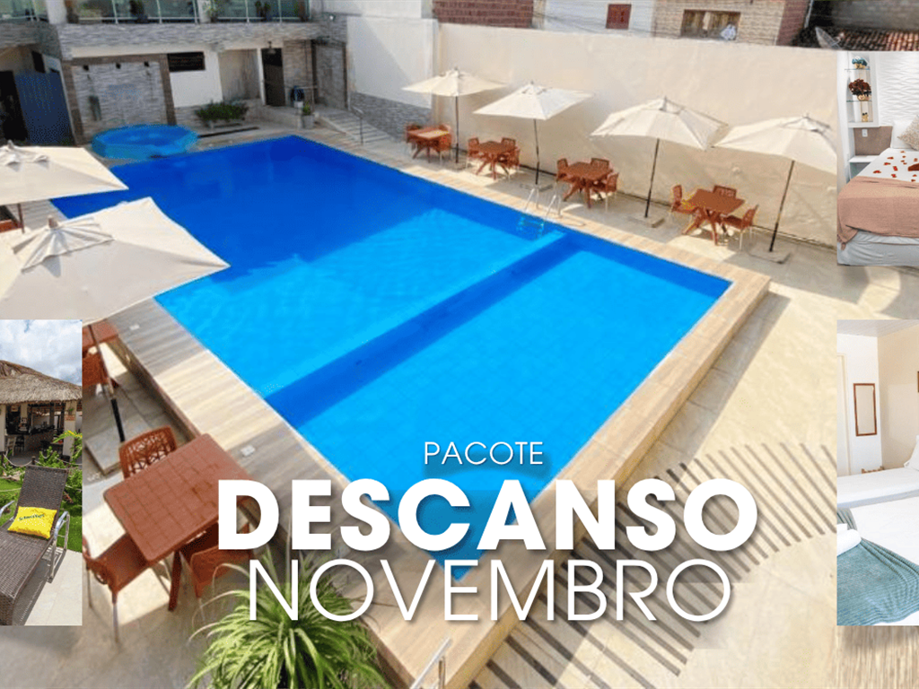 PACOTE DESCANSO NOVEMBRO