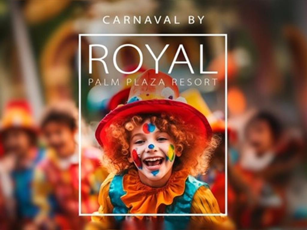 🎉Carnaval By Royal Palm