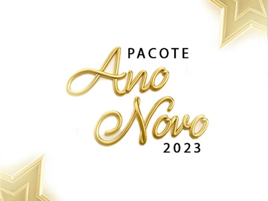 Pacote REVÉILLON 2025