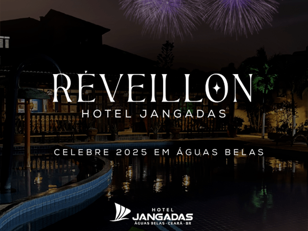 REVEILLON HOTEL JANGADAS - PACOTE