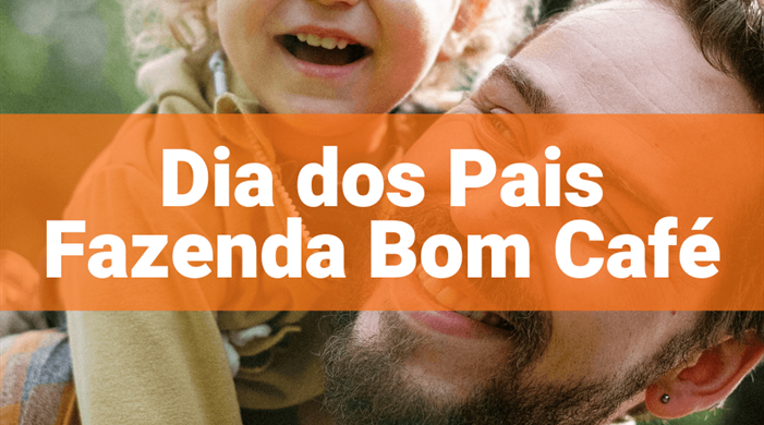 PACOTE DIA DOS PAIS BOM CAFÉ 2026 A VISTA