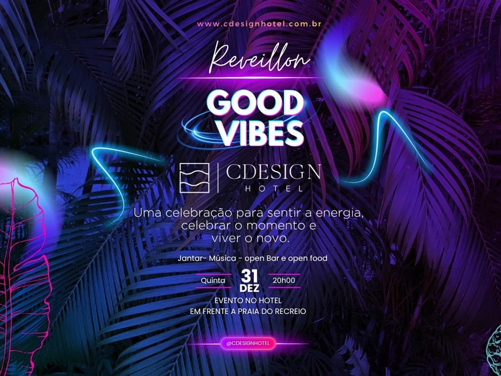 Réveillon Good Vibes + Hospedagem