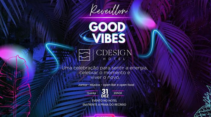 Réveillon Good Vibes + Hospedagem