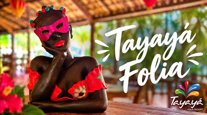 TAYAYA FOLIA - MÍNIMO 4 NOITES