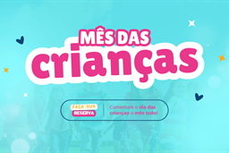 Pacote Mês das crianças