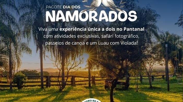 PACOTE DIA DOS NAMORADOS com Lual Pantaneiro